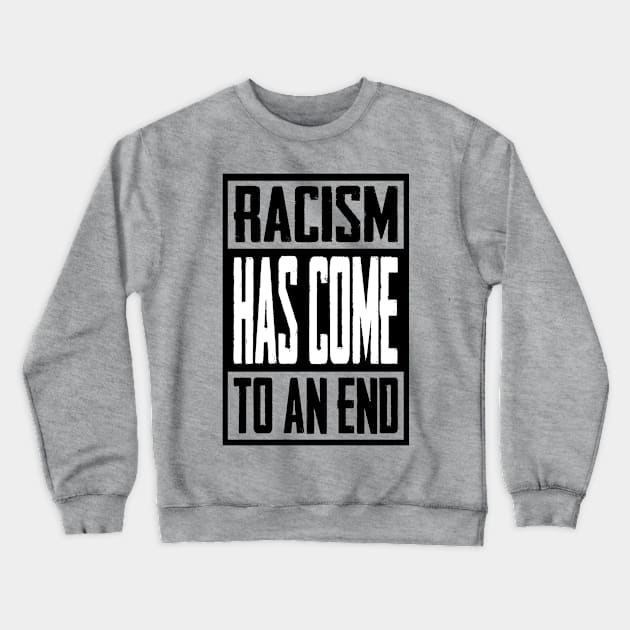 RACISM Crewneck Sweatshirt by kangmasJoko12